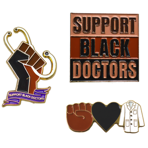 "Support Black Doctors" Pins