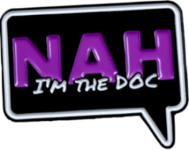 "Nah, I'm The DOC" Retro Pin