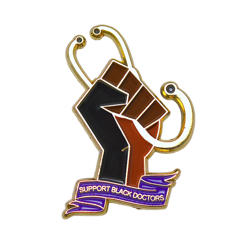 "Support Black Doctors" Fist Pin